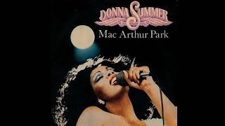 MacArthur Park full version no Suite  Donna Summer [upl. by Hairas]