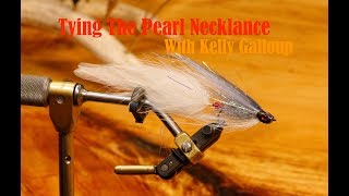 Tying the Pearl Necklace with Kelly Galloup [upl. by Eillit]