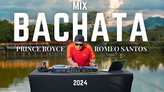 MIX BACHATA 2024 I PRINCE ROYCE FT AVENTURA I DJ LUCHO CUBA ❤️🔥 [upl. by Afnin]