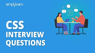 Top CSS Interview Questions  CSS Interview Questions And Answers  CSS Training  Simplilearn [upl. by Sennahoj501]