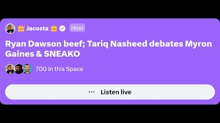 06172024 Tariq Nasheed vs SNEAKO Myron Gaines of Fresh and Fit Podcast and Tommy Sotomayor [upl. by Carman]