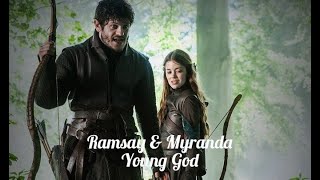 Ramsay amp Myranda Sansa  Young Gods [upl. by Nnylasor]