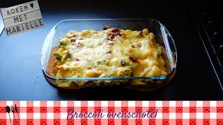 Broccoli ovenschotel  Recept  Koken met Marielle [upl. by Boleslaw422]