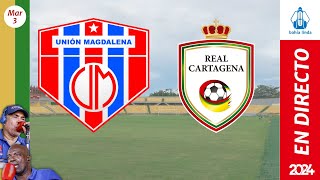 🎙️ ⚽ UNIÓN MAGDALENA VS REAL CARTAGENA En Vivo hoy 🟢 Partido Real Cartagena Hoy [upl. by Hanzelin313]