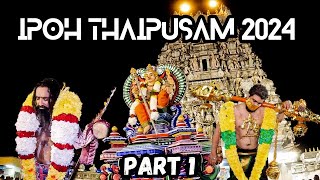 IPOH THAIPUSAM 2024 PART 1  THE JOYFUL CELEBRATION OF MALAYSIA THAIPUSAM [upl. by Mahda637]