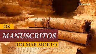 OS MANUSCRITOS DO MAR MORTO  TRAILER [upl. by Ycniuqal]