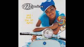 Monica  Why I Love You So Much Album Instrumental [upl. by Notyap]