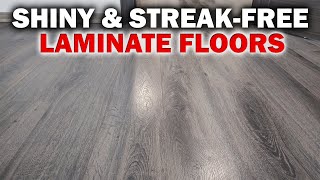 How to Clean Laminate Floors and Make Them Shine 💥 Without Leaving Streaks [upl. by Fabozzi]