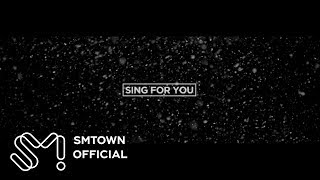 EXO 엑소 Sing For You MV Teaser [upl. by Namrej]