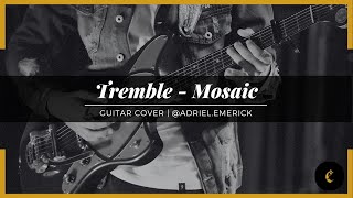 Tremble  Mosaic Ao Vivo [upl. by Notserc486]