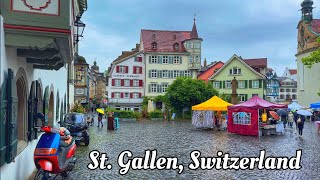 Walking tour in St Gallen Switzerland in a rainy day 4K  The most beautiful Swiss towns [upl. by Theodora111]