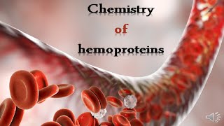 Revision on hemoproteins chemistry [upl. by Lubin]