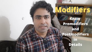 Modifiers  What is modifier  Premodifiers and Postmodifiers in Details  Language amp Literature [upl. by Yearwood]