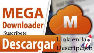 Descarga MegaDownloader MAYO 2020 FUNCIONANDO FULL [upl. by Nimrahc]