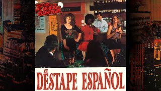 El Destape Español [upl. by Kristine]