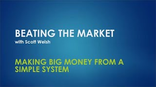 Making Big Money From a Simple System [upl. by Eibrad]