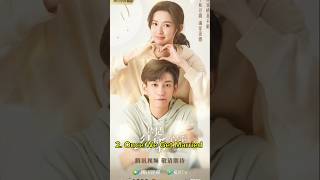 Top 10 Contract Marriage Romance Chinese Dramas 2024 top10 chinesedrama trending short [upl. by Hsital213]