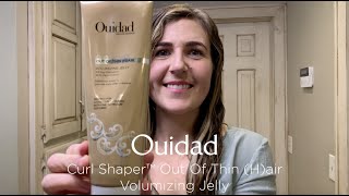 Ouidad Curl Shaper™ Out Of Thin Hair Volumizing Jelly [upl. by Airekahs]