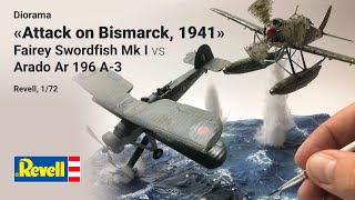 Diorama«Attack on Bismarck 1941»Fairey Swordfish Mk I vs Arado Ar 196 A3Revell 172 [upl. by Budwig]