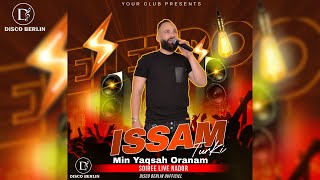 Issam Turki  Min Yaqsah ouranam quotSahra Live Vol 4 Nadorquot Official MUSIC Video [upl. by Barnebas]