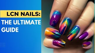 Transform Your Nails with LCN Gel The Ultimate Guide to Light Concept Nails [upl. by Aldon581]