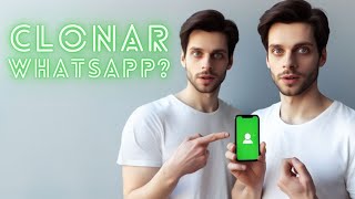 Así conseguí tener dos WhatsApp en el mismo celular [upl. by Molloy]