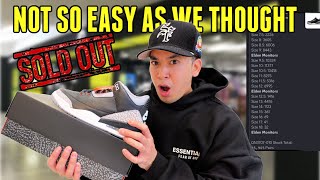 NOT AS EASY AS WE THOUGHT SOLDOUT  JORDAN 3 BLACK CEMENT PICK UP VLOG 85K STOCK [upl. by Lemieux]