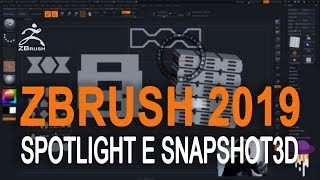 ZBrush 2019  SpotLight e Snapshot3D [upl. by Liew]