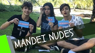 MANDEI NUDES  TAG EU NUNCA  GABRIELLA SARAIVAH FT IRMÃOS SCRIBEL [upl. by Ahsuas]