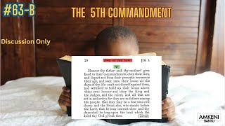 63B  Discussion on the 5th Commandment [upl. by Annav111]