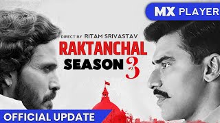 Raktanchal Ek Baar Phir  Raktanchal Season 3 Trailer  Release Date  Mx Player [upl. by Yeknarf]