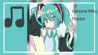 Hatsune Miku playlist speed up hatsunemiku music CREDITS Antonchik [upl. by Folsom797]