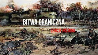 Bitwa Graniczna kampania wrześniowa 1939 14 [upl. by Pufahl]