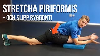 STRETCHA PIRIFORMIS  och slipp ryggont [upl. by Leverett]