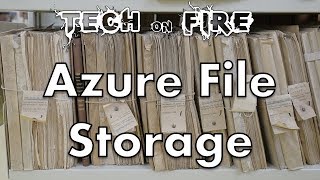 Azure File Storage [upl. by Christie]