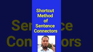 Shortcut Techniques of Sentence Connectors ll Connectors ll SSC ll HSC ll [upl. by Benni6]