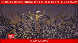 XVI General Ordinary Assembly of the Synod of Bishops  Opening Prayer 27 October 2023 [upl. by Anees346]