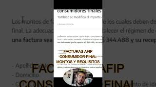 Facturas a CONSUMIDOR FINAL AFIP 2024 Montos y Requisitos [upl. by Reinar]