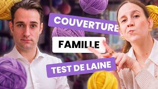 COUVERTURE FAMILLE TEST DE LAINE  Podcast tricot  Entre Deux Mailles 4 [upl. by Ynohtnaed]