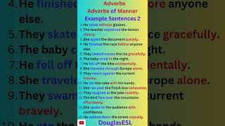 Adverbs 4 Adverbs of Manner Example Sentences 2 preposition languagelearning english esltutor [upl. by Koal]