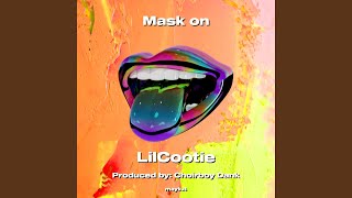 Mask on [upl. by Notle]