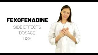 FEXOFENADINE fexofenadine hydrochloride fexofenadine hcl [upl. by Luby]