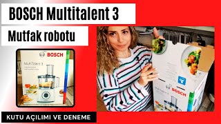 ❗BOSCH MULTITALENT 3 MUTFAK ROBOTU ❗KUTU AÇILIMI VE DENEME❗ UNBOXING [upl. by Enytsuj617]