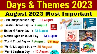 Days and Themes 2023  August 2023  Important Days 2023 Trick  Days amp Theme Current Affairs [upl. by Gustafson]