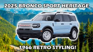 2025 Bronco Sport Heritage  Retro Styling for 33135 [upl. by Ggerk]