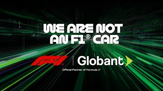 Globant Official Partner of Formula 1®  We are not an F1 car 🏎️ [upl. by Bartholemy]