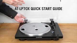 AudioTechnica ATLP70X Turntable Quick Start Setup Guide [upl. by Kirtley]