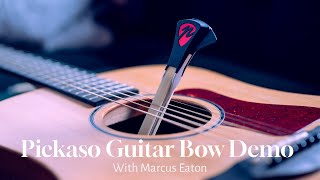 Pickaso Guitar Bow  Full demonstration video [upl. by Suirada456]