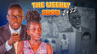 The Weekly Show KING KALALA LARRY MADOWO 3 MEN ARMY SIMPLE BOY NAIROBI  Oga Obinna amp Dem wa Fb [upl. by Evod]