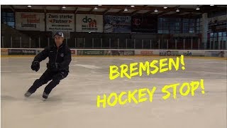 Schlittschuhlaufen Bremsen Hockey Stop Tutorial [upl. by Barbarese]